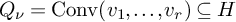 upper Q Subscript nu Baseline equals backslash operatorname upper C o n v left parenthesis v 1 comma midline horizontal ellipsis comma v Subscript r Baseline right parenthesis subset of or equal to upper H