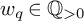 w Subscript q Baseline element of upper Q Subscript greater than 0