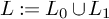 upper L colon equals upper L 0 union upper L 1