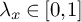 lamda Subscript x Baseline element of 0 comma 1