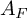upper A Subscript upper F