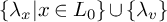 StartSet lamda Subscript x Baseline vertical bar x element of upper L 0 EndSet union StartSet lamda Subscript v Baseline EndSet