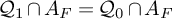 upper Q 1 intersection upper A Subscript upper F Baseline equals upper Q 0 intersection upper A Subscript upper F