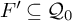upper F prime subset of or equal to upper Q 0