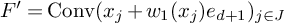 upper F prime equals backslash operatorname upper C o n v left parenthesis x Subscript j Baseline plus w 1 left parenthesis x Subscript j Baseline right parenthesis e Subscript d plus 1 Baseline right parenthesis Subscript j element of upper J Baseline