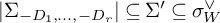 StartAbsoluteValue upper Sigma Subscript minus upper D 1 comma midline horizontal ellipsis comma minus upper D Sub Subscript r Subscript Baseline EndAbsoluteValue subset of or equal to upper Sigma prime subset of or equal to sigma Subscript upper W Superscript or