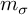 m Subscript sigma