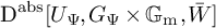 backslash operatorname upper D Superscript backslash operatorname a b s Baseline upper U Subscript upper Psi Baseline comma upper G Subscript upper Psi Baseline times backslash operatorname upper G Subscript m Baseline comma upper W overbar