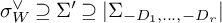 sigma Subscript upper W Superscript or Baseline superset of or equal to upper Sigma prime superset of or equal to StartAbsoluteValue upper Sigma Subscript minus upper D 1 comma midline horizontal ellipsis comma minus upper D Sub Subscript r Subscript Baseline EndAbsoluteValue