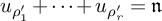u Subscript rho prime 1 Baseline plus midline horizontal ellipsis plus u Subscript rho prime Sub Subscript r Baseline equals German n