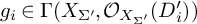 g Subscript i Baseline element of upper Gamma left parenthesis upper X Subscript upper Sigma Sub Superscript prime Subscript Baseline comma upper O Subscript upper X Sub Subscript upper Sigma Sub Sub Superscript prime Sub Subscript Subscript Baseline left parenthesis upper D Subscript i Baseline prime right parenthesis right parenthesis