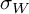 sigma Subscript upper W