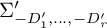 upper Sigma prime Subscript minus upper D prime 1 comma midline horizontal ellipsis comma minus upper D Sub Subscript r Subscript prime