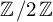 backslash operatorname double struck upper Z divided by 2 backslash operatorname double struck upper Z