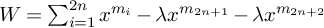 upper W equals sigma summation Underscript i equals 1 Overscript 2 n Endscripts x Superscript m Super Subscript i Baseline minus lamda x Superscript m Super Subscript 2 n plus 1 Baseline minus lamda x Superscript m Super Subscript 2 n plus 2