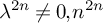 lamda Superscript 2 n Baseline not equals 0 comma n Superscript 2 n