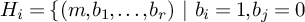 upper H Subscript i Baseline equals left brace left parenthesis m comma b 1 comma midline horizontal ellipsis comma b Subscript r Baseline right parenthesis backslash space vertical bar backslash space b Subscript i Baseline equals 1 comma b Subscript j Baseline equals 0