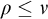 rho less than or equals nu