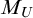 upper M Subscript upper U