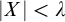 StartAbsoluteValue upper X EndAbsoluteValue less than lamda