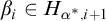 beta Subscript i Baseline element of upper H Subscript alpha Sub Superscript asterisk Subscript comma i plus 1