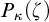 upper P Subscript kappa Baseline left parenthesis zeta right parenthesis