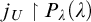 j Subscript upper U Baseline up harpoon with barb right upper P Subscript lamda Baseline left parenthesis lamda right parenthesis
