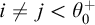 i not equals j less than theta 0 Superscript plus