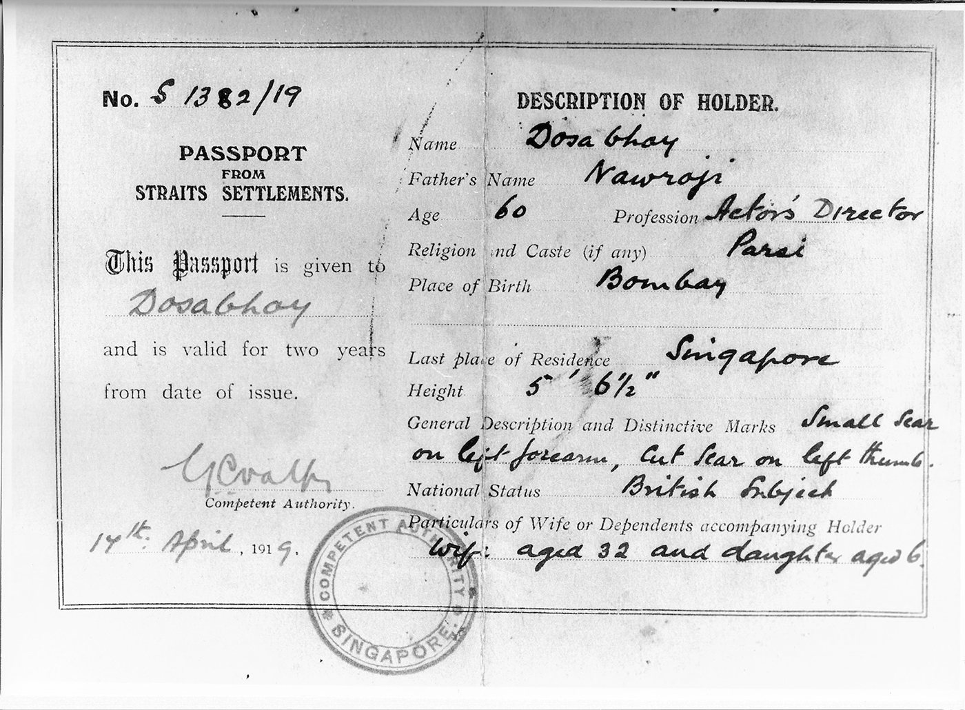 Passport issued by Straits Settlements in 1919 for Dosabhoy Nawroji, an Actor's Director, aged 60, with dependents listed as wife and daughter. See long description.