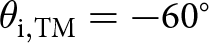 theta i comma TM equals minus 60 ring