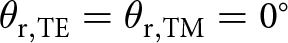 theta r comma TE equals theta r comma TM equals 0 ring