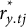 r Subscript y period t j Superscript asterisk