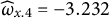 ModifyingAbove omega With caret Subscript x Baseline .4 Baseline equals negative 3.232