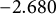 negative 2.680