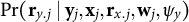 probability left parenthesis bold r Subscript y period j Baseline vertical bar bold y Subscript j Baseline comma bold x Subscript j Baseline comma bold r Subscript x period j Baseline comma bold w Subscript j Baseline comma psi Subscript y Baseline right parenthesis