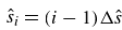 ModifyingAbove s With caret Subscript i Baseline equals left parenthesis i minus 1 right parenthesis normal upper Delta ModifyingAbove s With caret