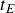 t Subscript upper E