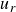 u Subscript r