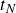t Subscript upper N
