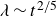 lamda tilde t Superscript 2 divided by 5