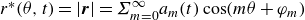 r Superscript asterisk Baseline left parenthesis theta comma t right parenthesis equals StartAbsoluteValue bold italic r EndAbsoluteValue equals upper Sigma Subscript m equals 0 Superscript normal infinity Baseline a Subscript m Baseline left parenthesis t right parenthesis cosine left parenthesis m theta plus phi Subscript m Baseline right parenthesis
