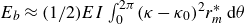 upper E Subscript b Baseline almost equals left parenthesis 1 divided by 2 right parenthesis upper E upper I integral Subscript 0 Superscript 2 pi Baseline left parenthesis kappa minus kappa 0 right parenthesis squared r Subscript m Superscript asterisk Baseline d theta