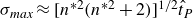 sigma Subscript m a x Baseline almost equals left bracket n Superscript asterisk 2 Baseline left parenthesis n Superscript asterisk 2 Baseline plus 2 right parenthesis right bracket Superscript 1 divided by 2 Baseline ModifyingAbove t With caret Subscript upper P