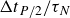 normal upper Delta t Subscript upper P divided by 2 divided by tau Subscript upper N