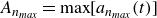 upper A Subscript n Sub Subscript m a x Baseline equals normal m a normal x left bracket a Subscript n Sub Subscript m a x Subscript Baseline left parenthesis t right parenthesis right bracket