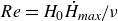 upper R e equals upper H 0 ModifyingAbove upper H With dot Subscript m a x Baseline divided by nu