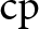 cp