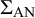normal upper Sigma Subscript AN