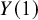 upper Y left parenthesis 1 right parenthesis