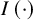 upper I left parenthesis dot right parenthesis